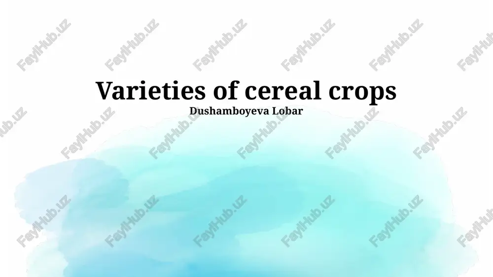 varieties of cereal crops — PPTX