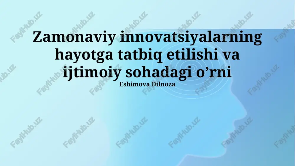 innovatsiyalar: ta'rif, turlari va ijtimoiy ta'siri — PPTX