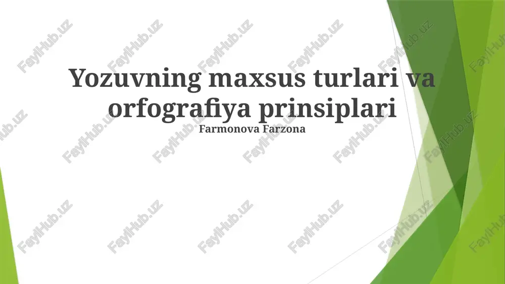 yozuvning maxsus turlari va orfografiya prinsiplari — PPTX