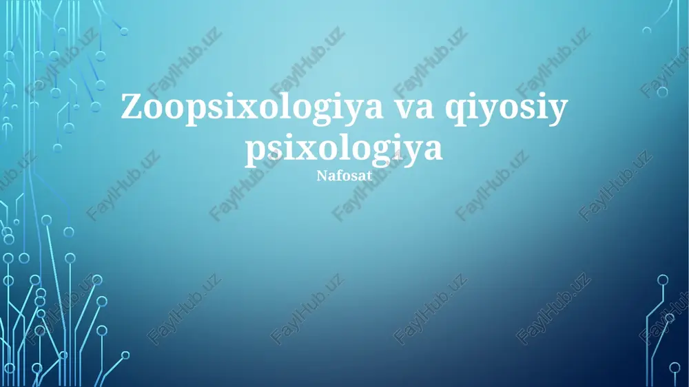 zoopsixologiya va qiyosiy psixologiya — PPTX