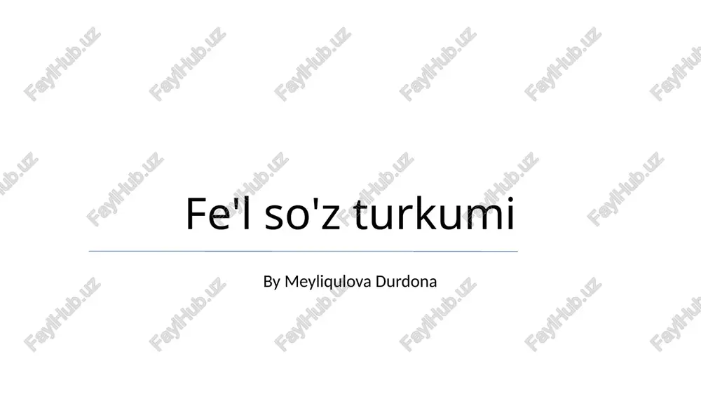 fe'l so'z turkumi — PPTX