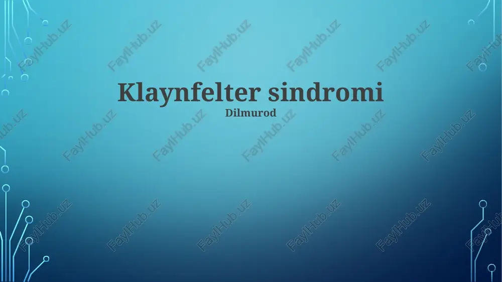 klaynfelter sindromi — PPTX