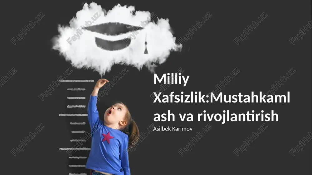 milliy xafsizlik:mustahkamlash va rivojlantirish — PPTX