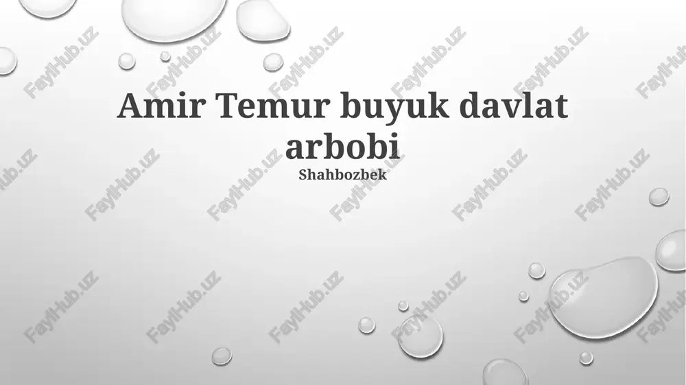 amir temur buyuk davlat arbobi — PPTX