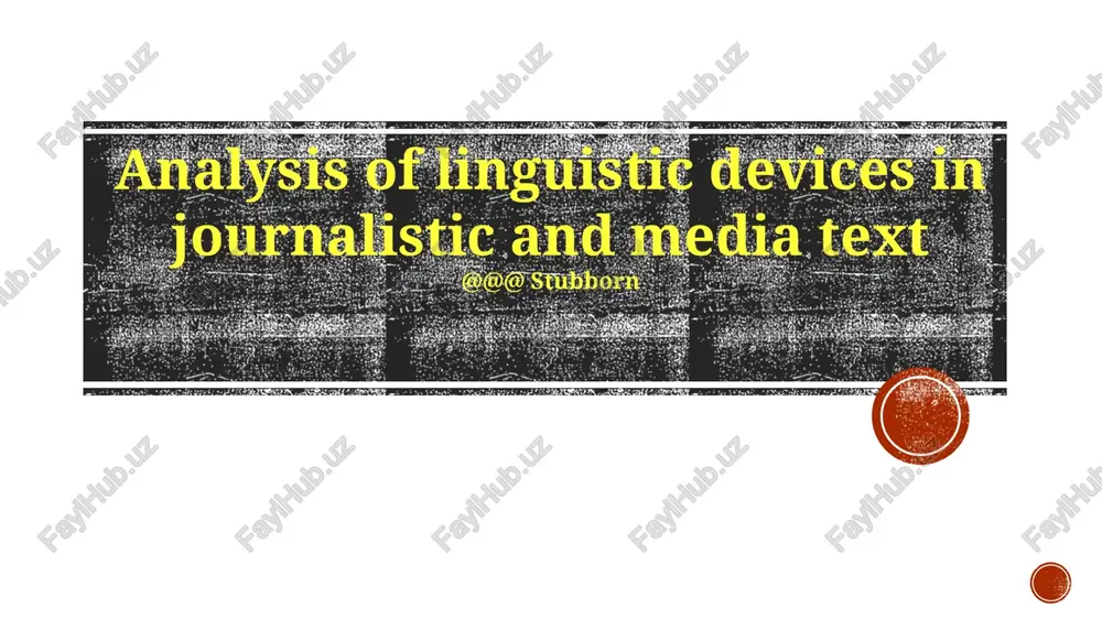 analysis of linguistic devices in journalistic and media text — PPTX