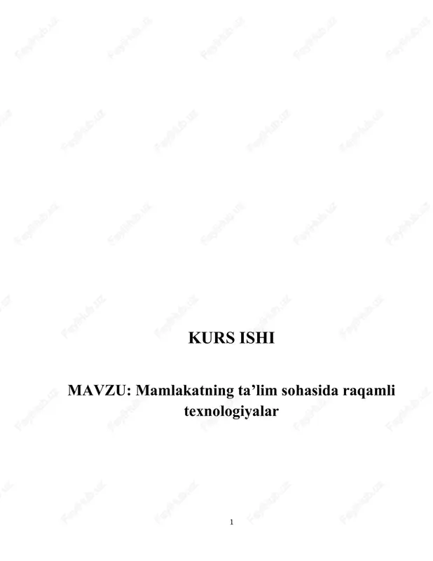 mamlakatning ta’lim sohasida raqamli texnologiyalar kurs ishi — DOCX