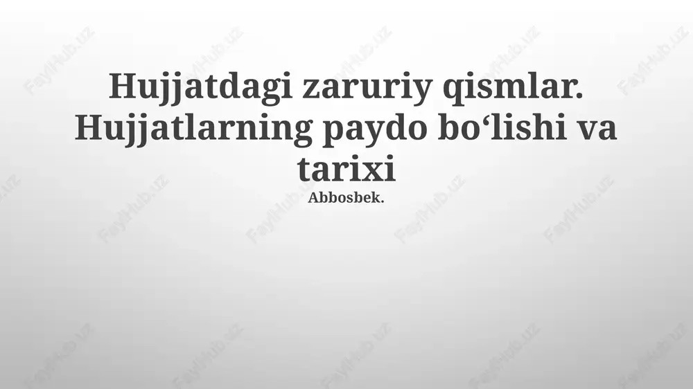 hujujatdagi zaruriy qismlar — PPTX