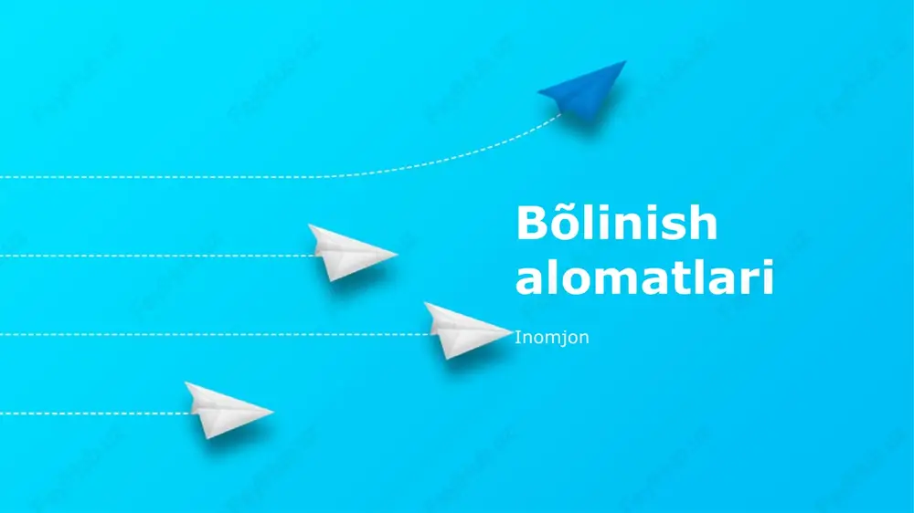 bõlinish alomatlari — PPTX