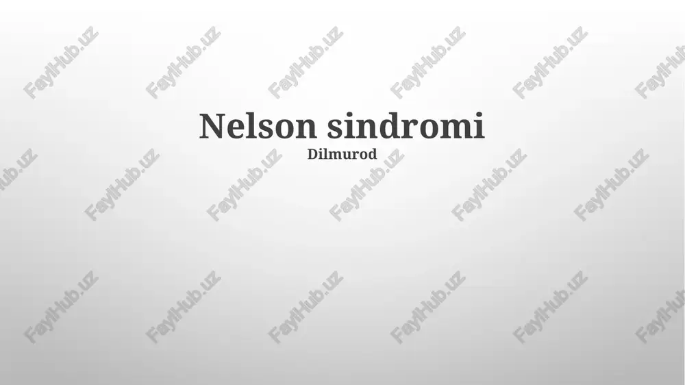 nelson sindromi — PPTX