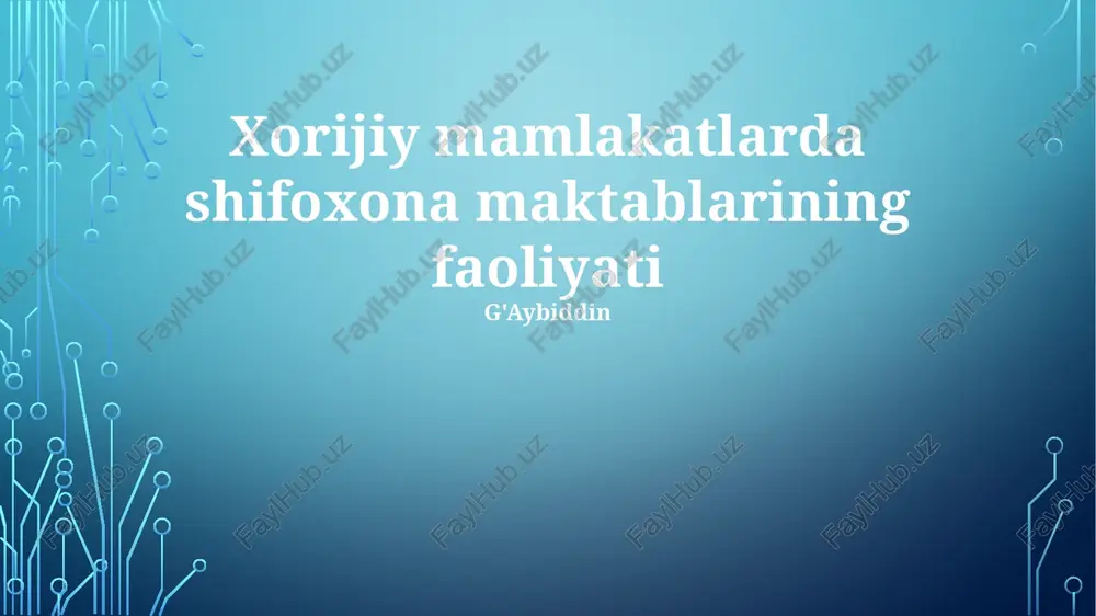 xorijiy mamlakatlarda shifoxona maktablarining faoliyati — PPTX