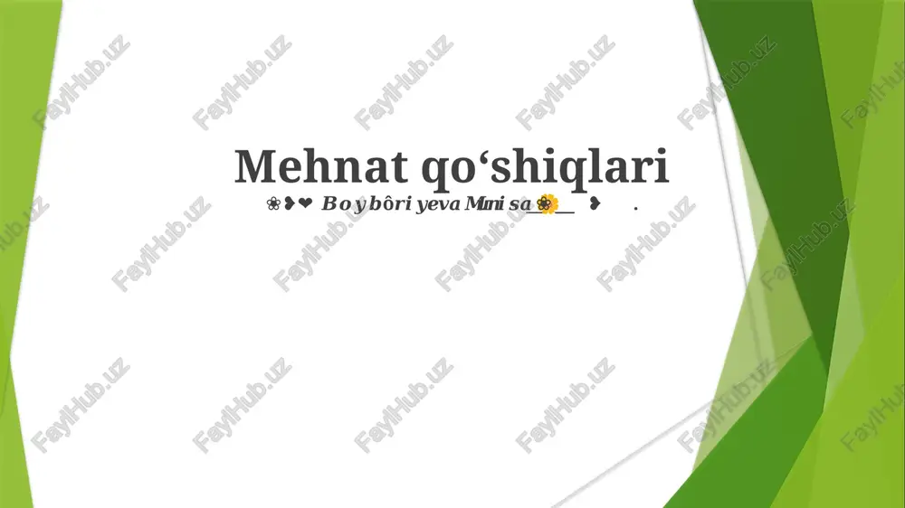 mehnat qo'shiqlari — PPTX