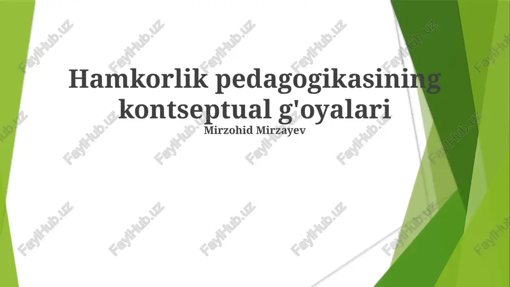 hamkorlik pedagogikasining kontseptual g'oyalari — PPTX