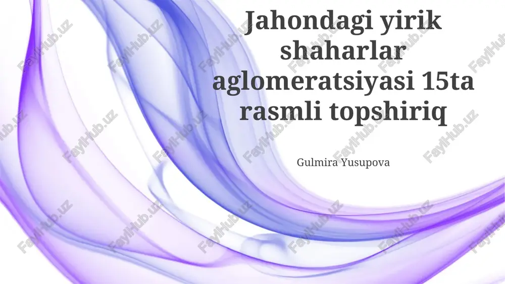 global megapolislar: vizual umumiy ko'rinish — PPTX