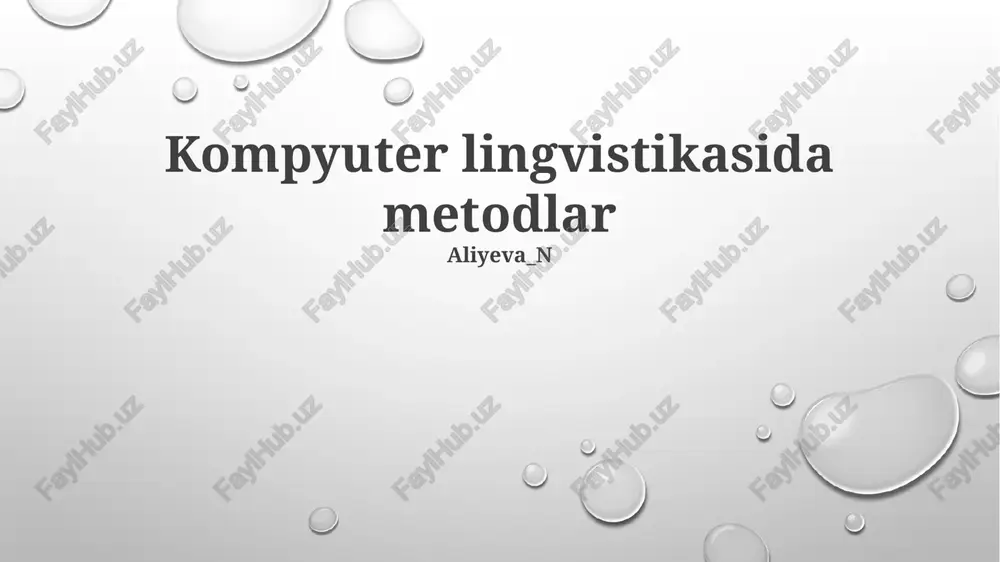 kompyuter lingvistikasida metodlar — PPTX