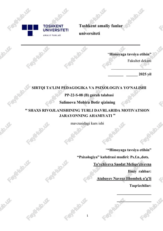 shaxs rivojlanishining turli davrlarida motivatsion jarayonning ahamiyati .docx — DOCX