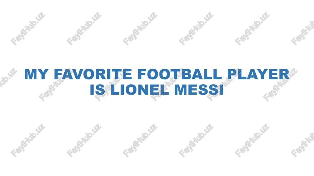 my fovorite player is messi pptx — PPTX