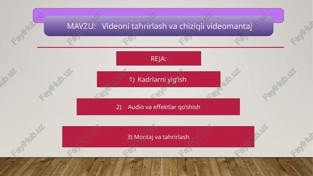videoni tahrirlash va chiziqli videomantaj — PPTX