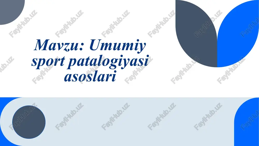 umumiy sport patologiyasi asoslari — PPTX