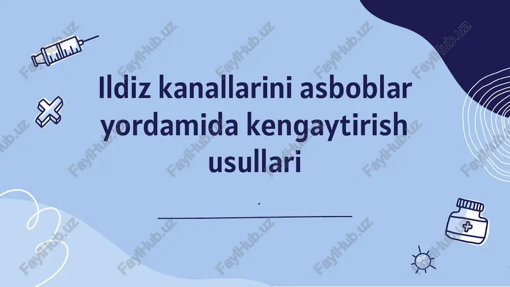 ildiz kanallarini kengaytirish usullari — PPTX