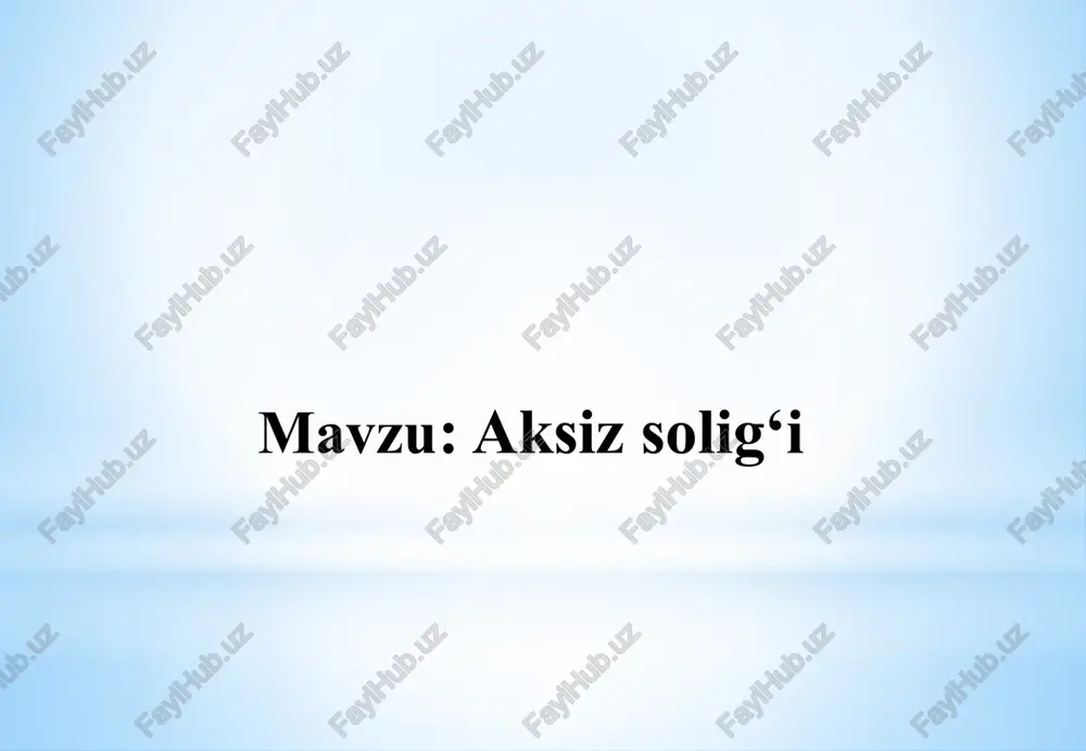 aksiz solig‘i — PPTX