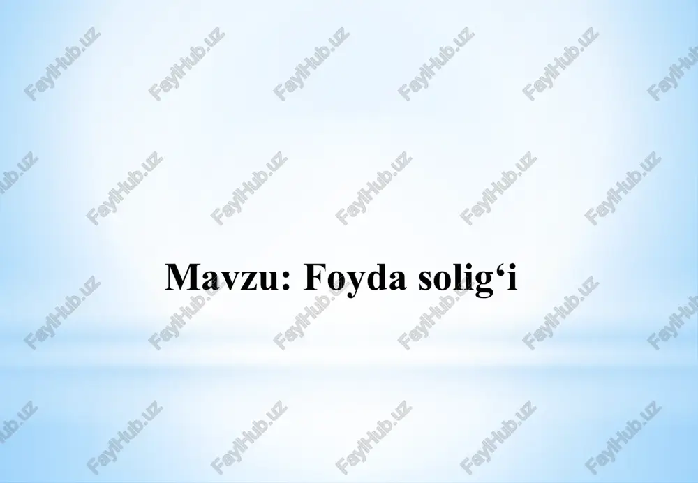 foyda solig‘i — PPTX