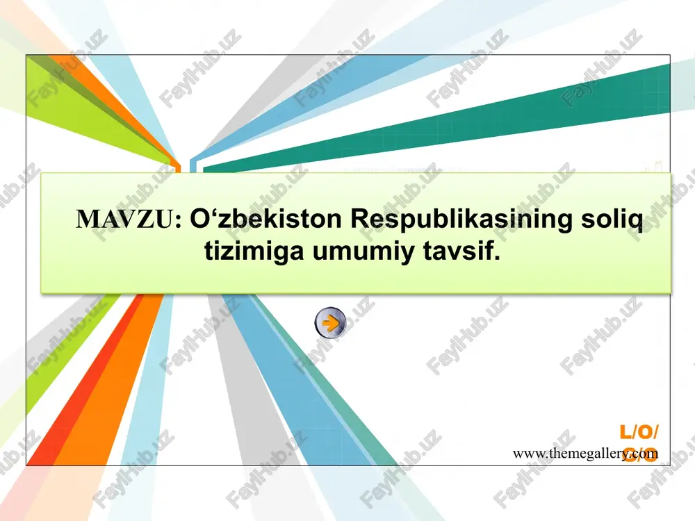 o‘zbekiston respublikasining soliq tizimiga umumiy tavsif — PPTX
