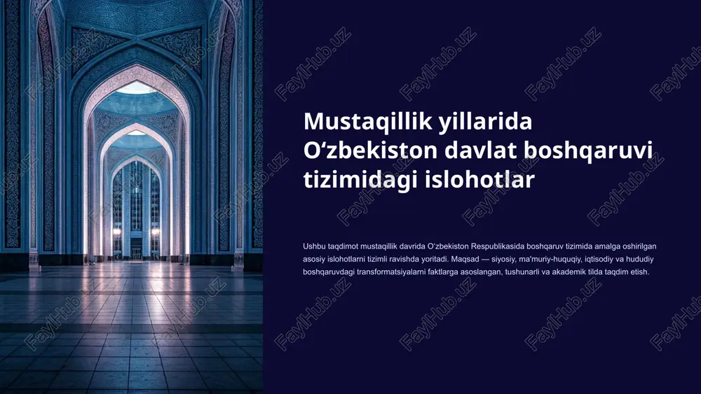mustaqillik yillarida oʻzbekiston davlat boshqaruvi tizimidagi islohotlar — PPTX