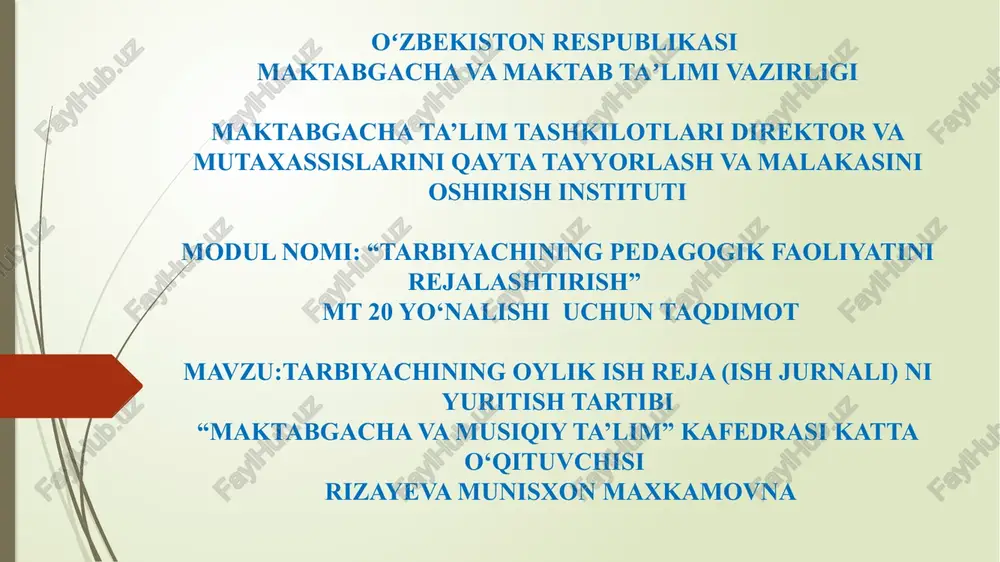 tarbiyachining oylik ish reja (ish jurnali) yuritish tartibi — PPTX