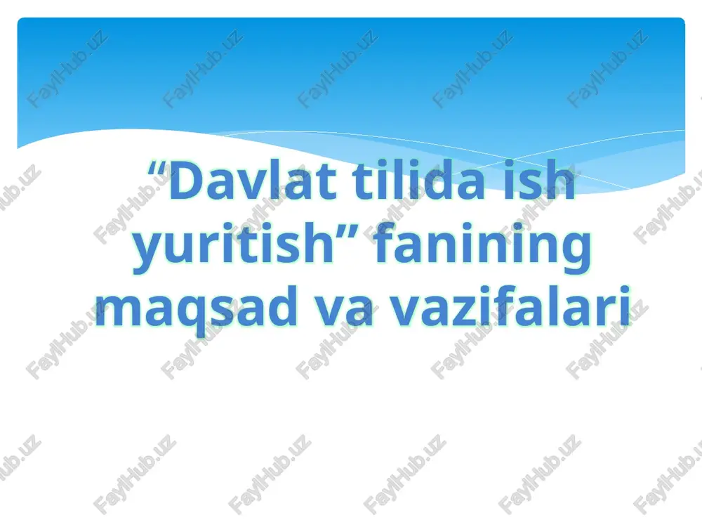 davlattilida ish yuritish — PPTX