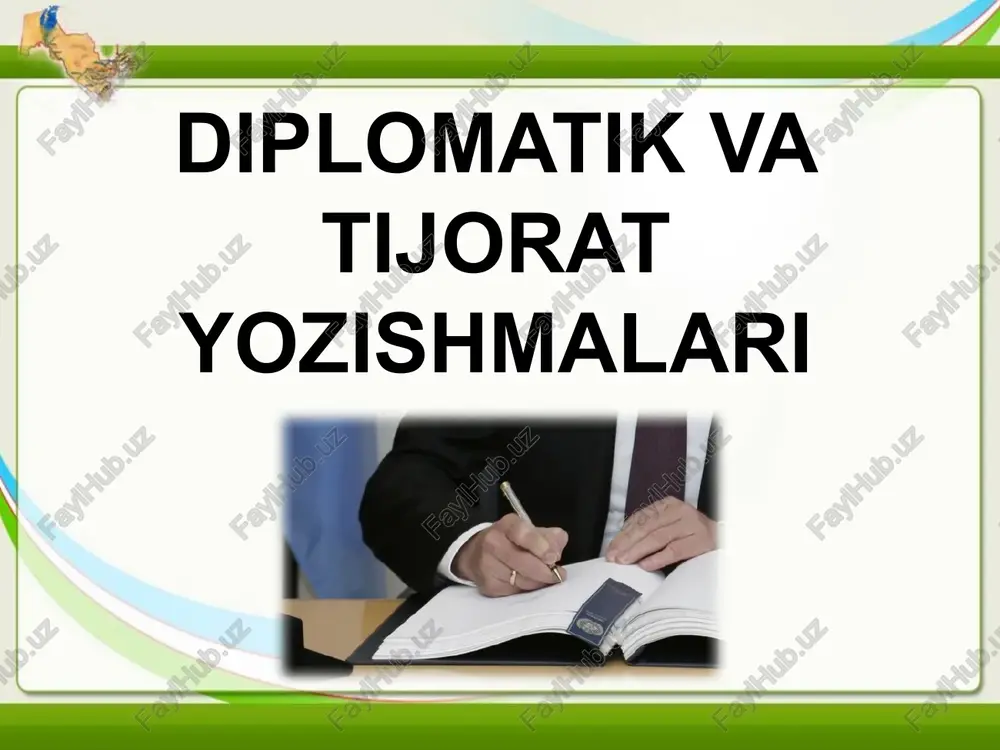 diplomatik va tijorat yozishmalari — PPTX