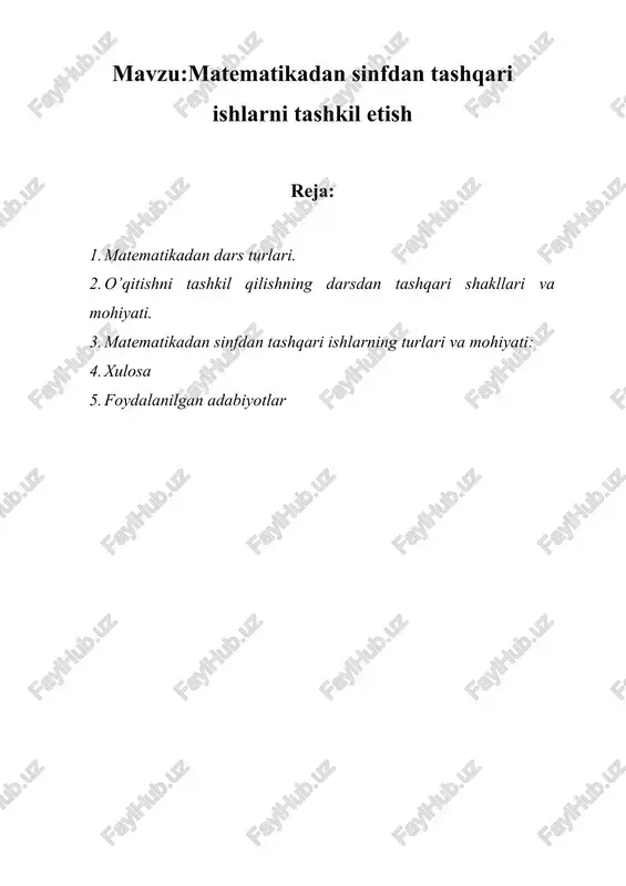 matematikadan sinfdan tashqari ishlarni tashkil etish — DOCX