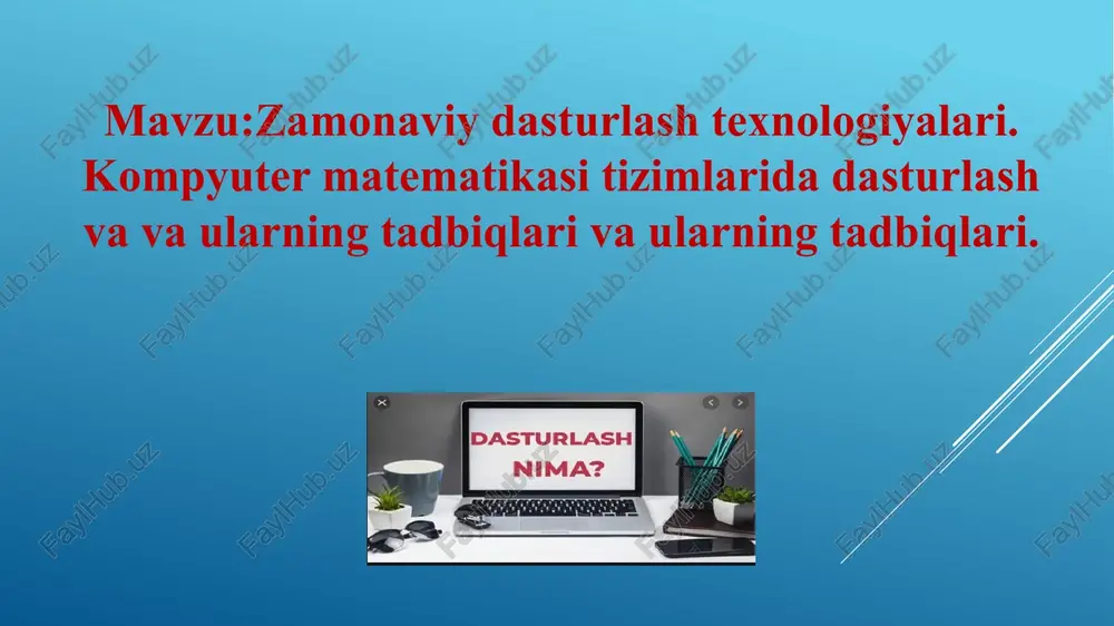 zamonaviy dasturlashtexnologiyalari — PPTX