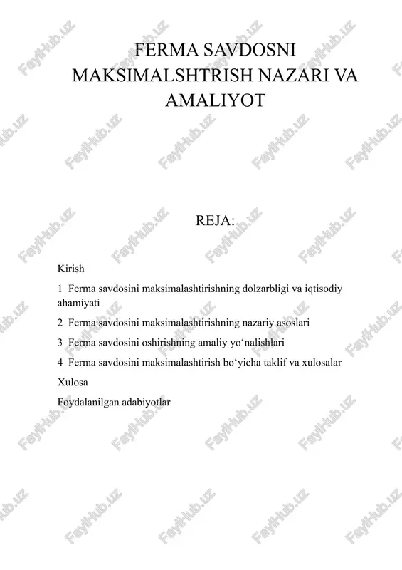 ferma savdosni maksimalshtrish nazari va amaliyot — DOCX