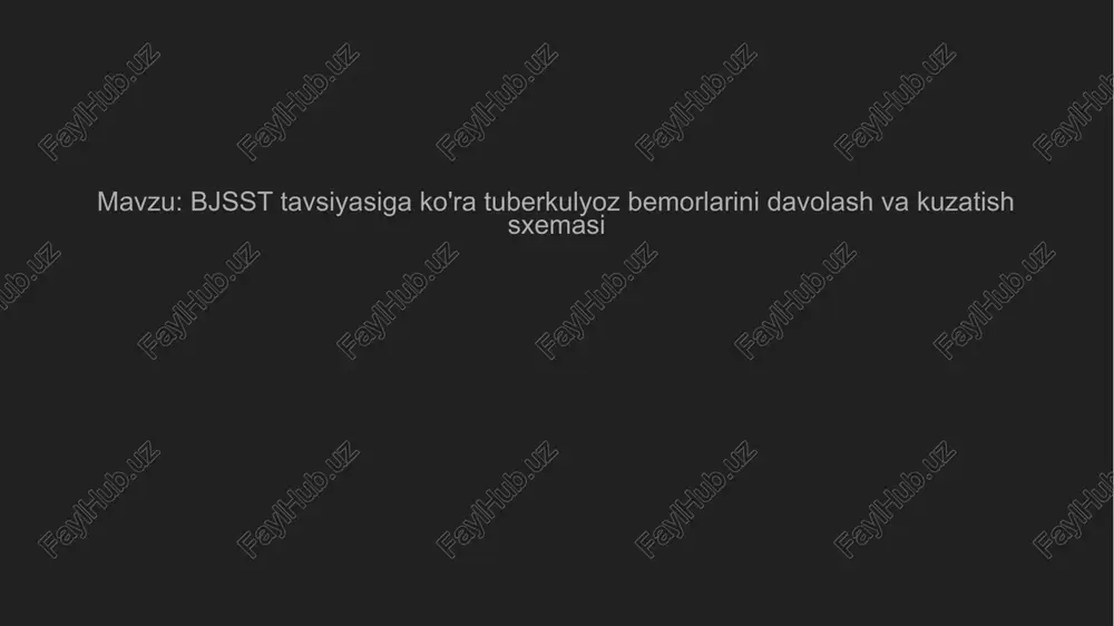 tuberkulyoz bemorlarini davolash va kuzatish sxemasi — PPTX