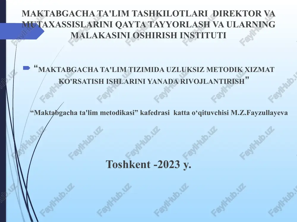 maktabgacha ta'lim tashkiloti metodistining ish hujjatlari — PPTX