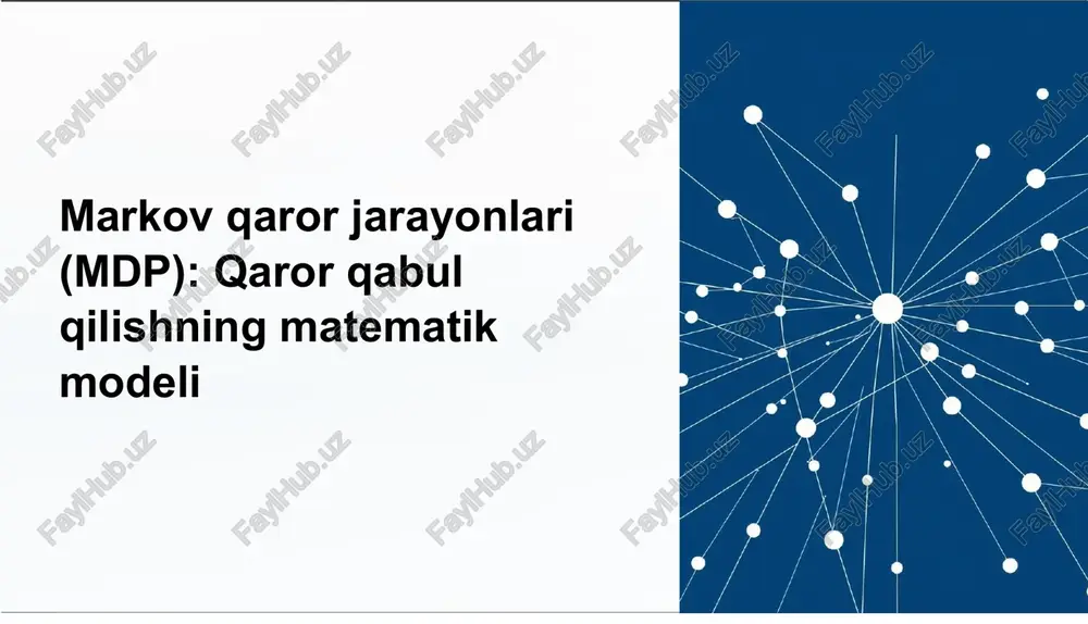 markov qaror jarayonlari (mdp) — PPTX