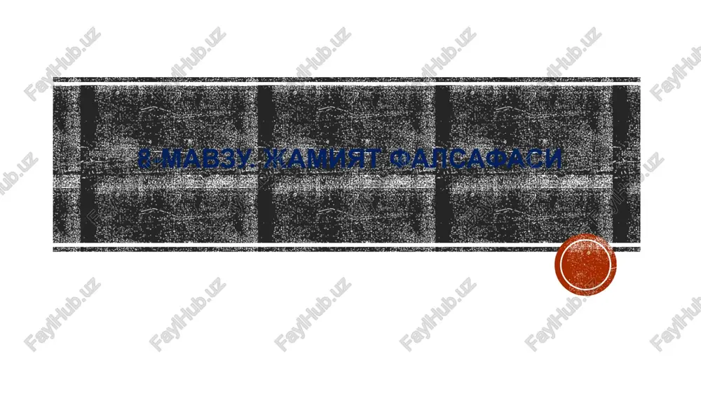 jamiyat falsafasi — PPTX
