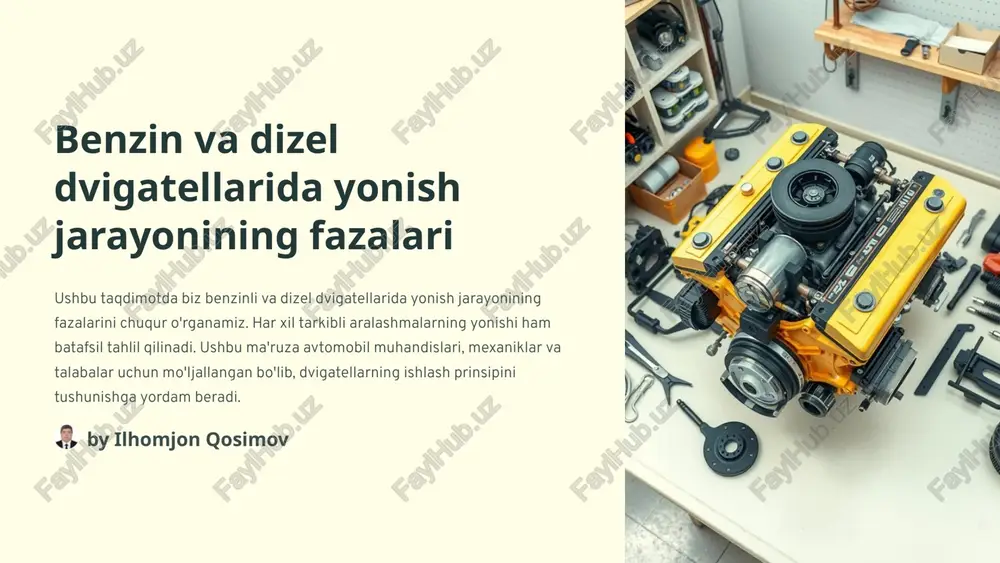 benzin va dizel dvigatellarida yonish jarayonining fazalari — PPTX