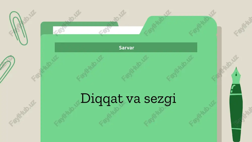 diqqat va sezgi — PPTX