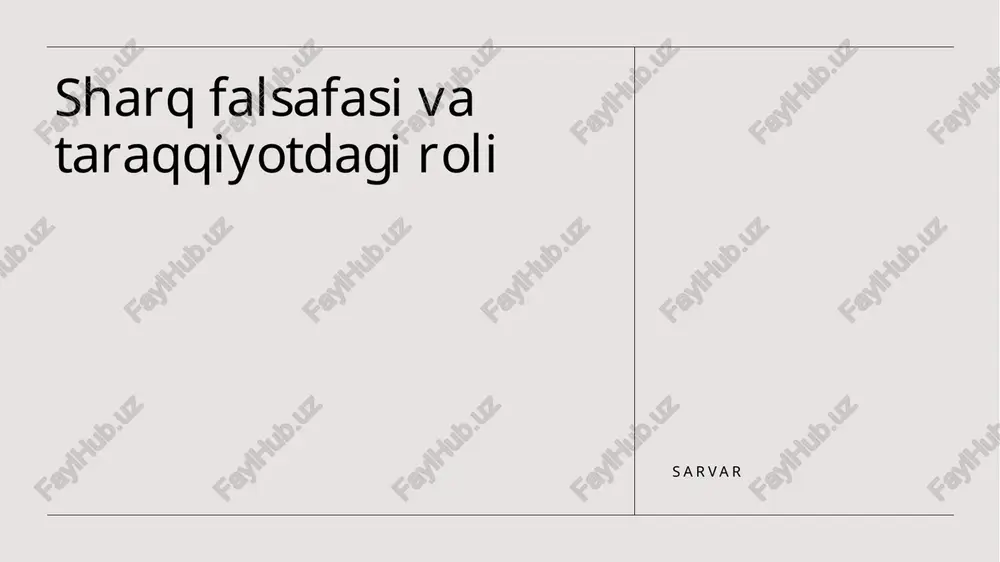 sharq falsafasi va taraqqiyotdagi roli — PPTX