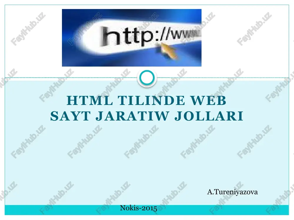 html tilinde web sayt jaratiw jollari — PPTX