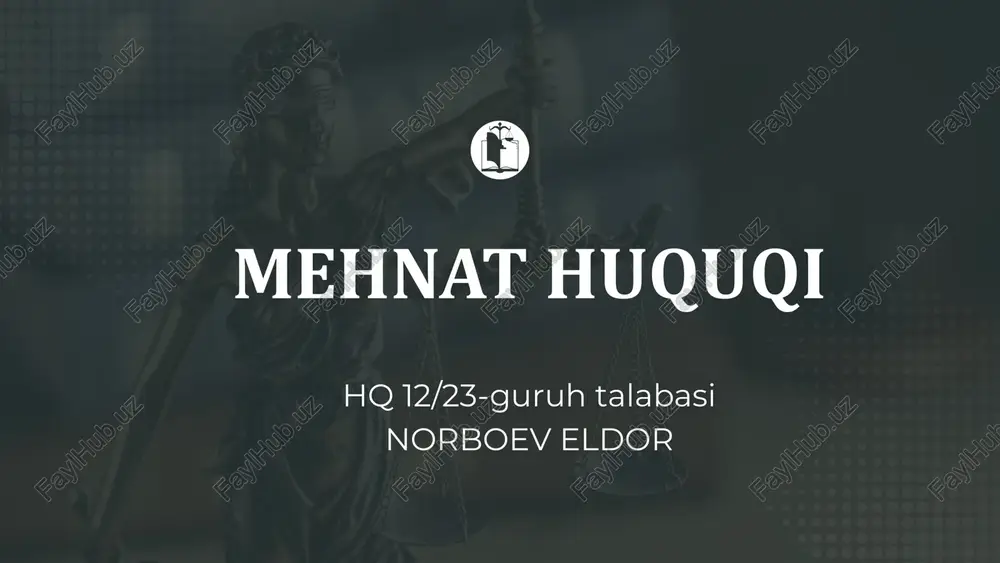 mehnat huquqi — PPTX