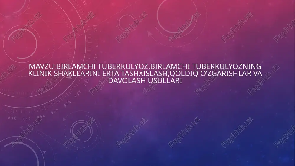birlamchi tuberkulyoz — PPTX