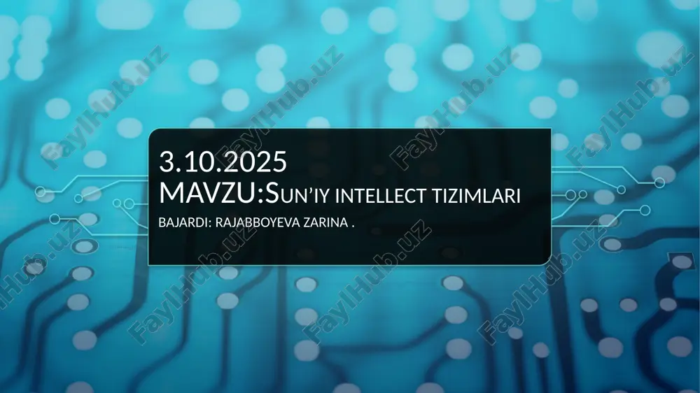 sun’iy intellect tizimlari — PPTX