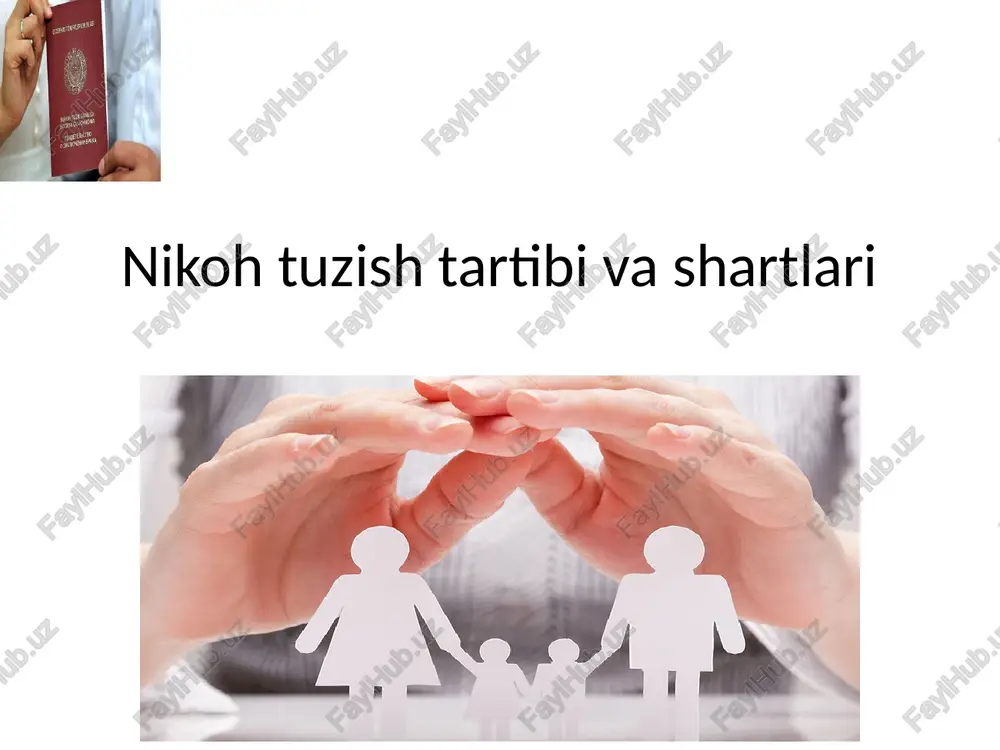 nikoh tuzish tartibi va shartlari — PPTX