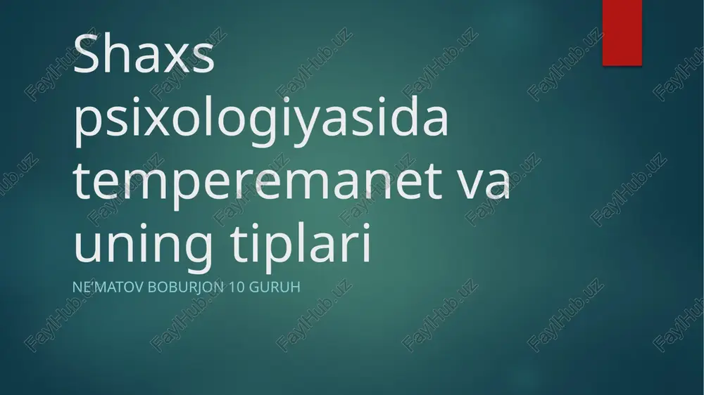 shaxs psixologiyasi. temperament va uning tiplari — PPTX