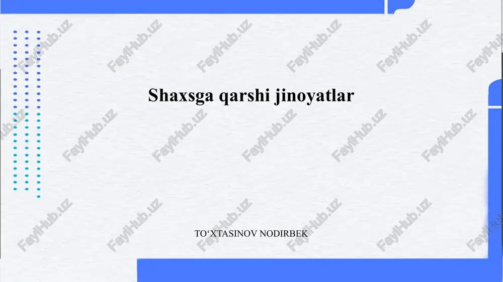 shaxsga qarshi jinoyatlar — PPTX