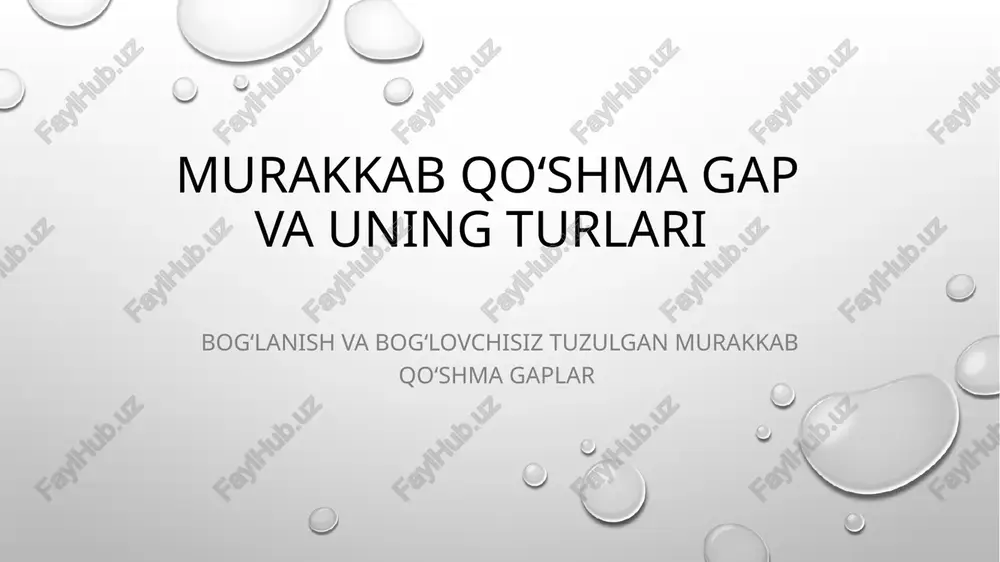 murakkabqoʻshmagap va uning turlari — PPTX