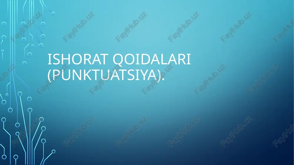 ishorat qoidalari (punktuatsiya) — PPTX