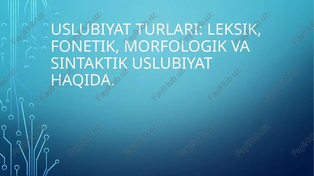 uslubiyat turlari — PPTX